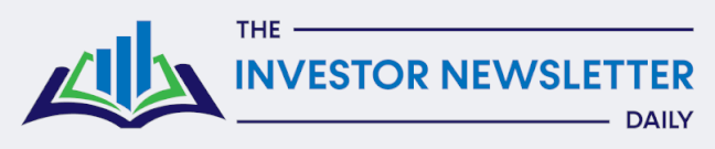 The Investor Newsletter Daily